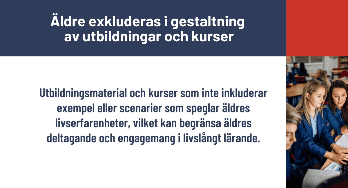 Äldre exkluderas i gestalning av utbildningar och kurser