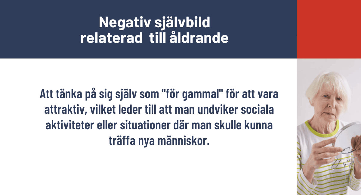 Negativ självbild relaterad till åldrande