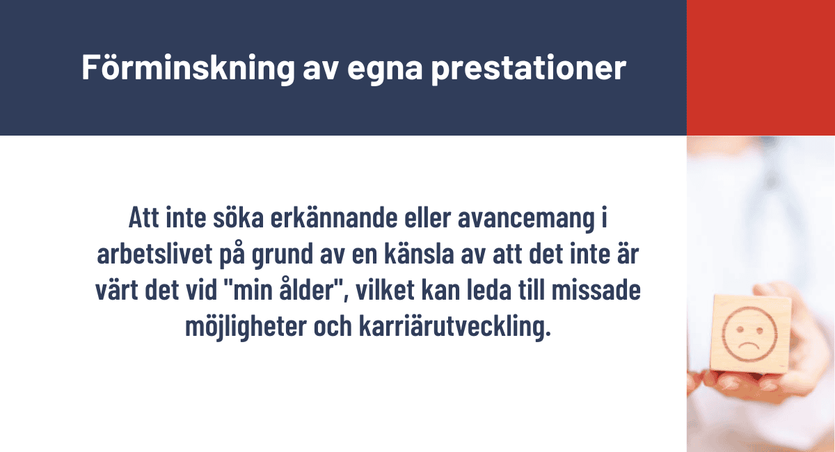 Förminskning av egna prestationer