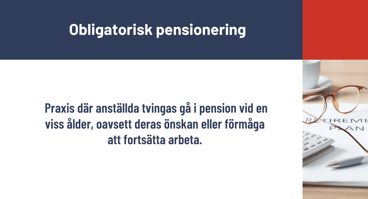Obligatorisk pensionering