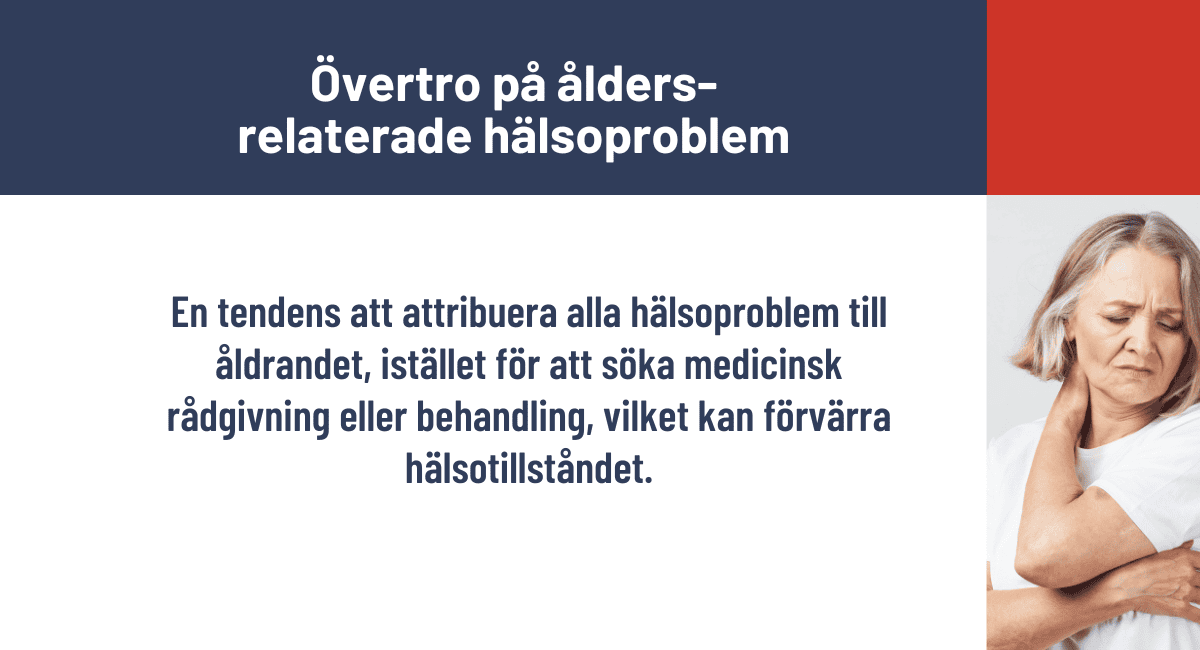 Övertro på åldersrelaterade hälsoproblem