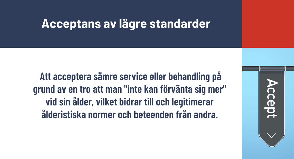 Acceptans av lägre standarder
