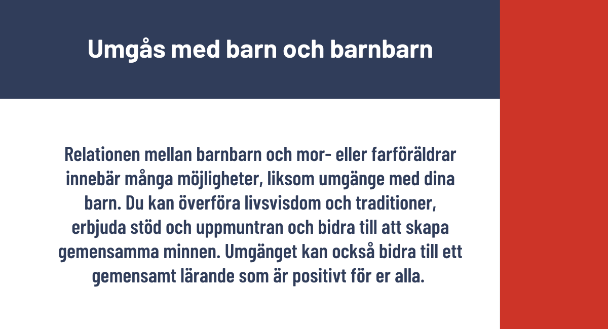 Umgås med barn och barnbarn