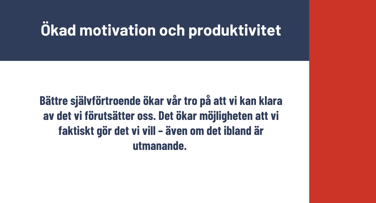 Ökad motivation och produktivitet