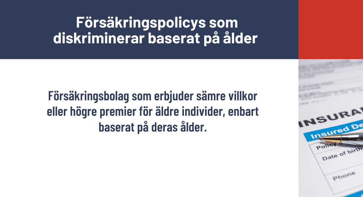 Försäkringspolicys som diskriminerar baserat på ålder