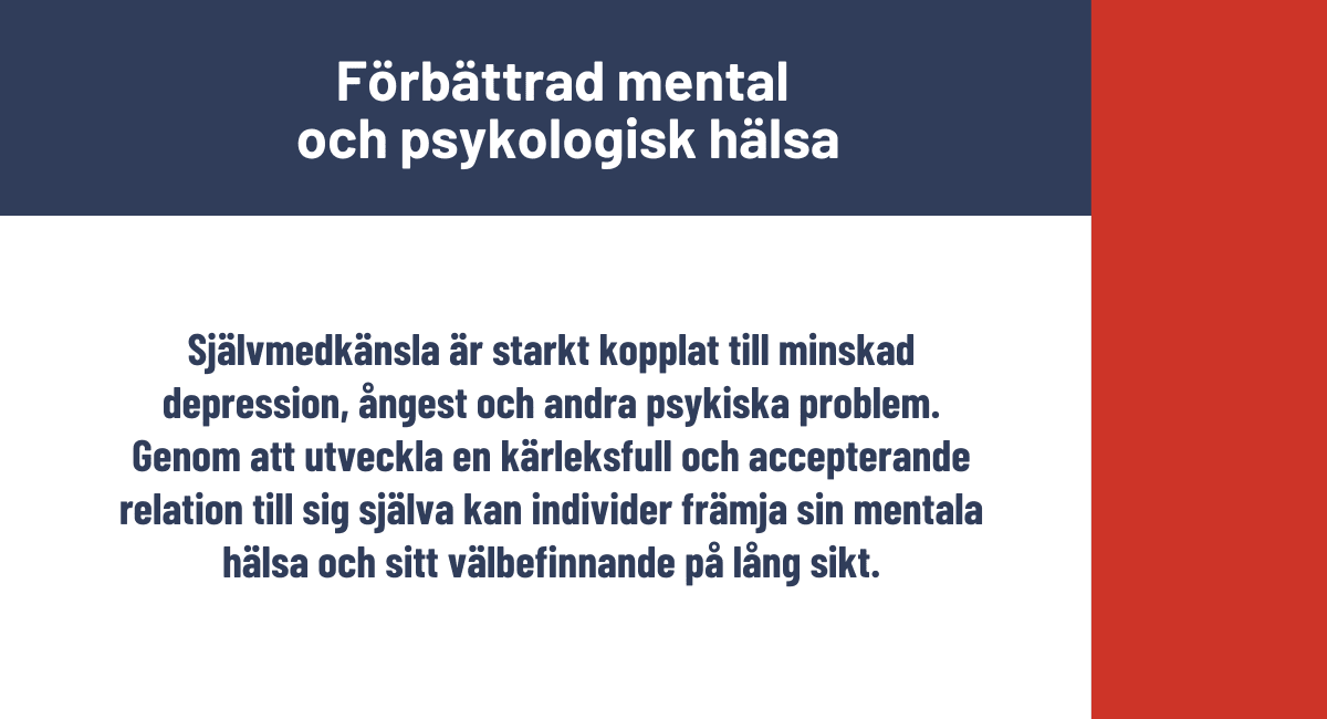 Förbättrad mental och psykologisk hälsa