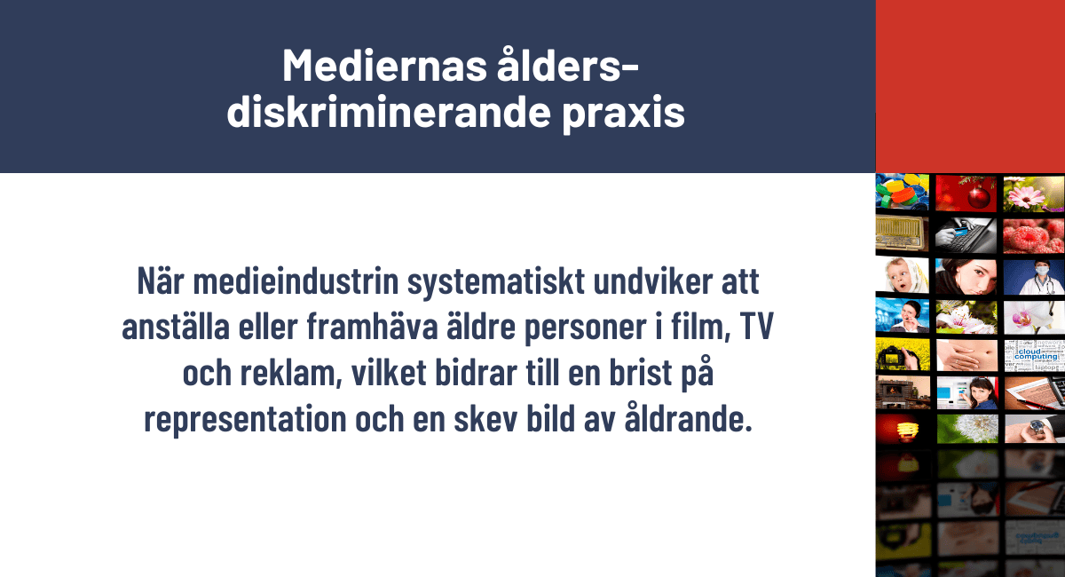 Mediernas åldersdiskriminerande praxis