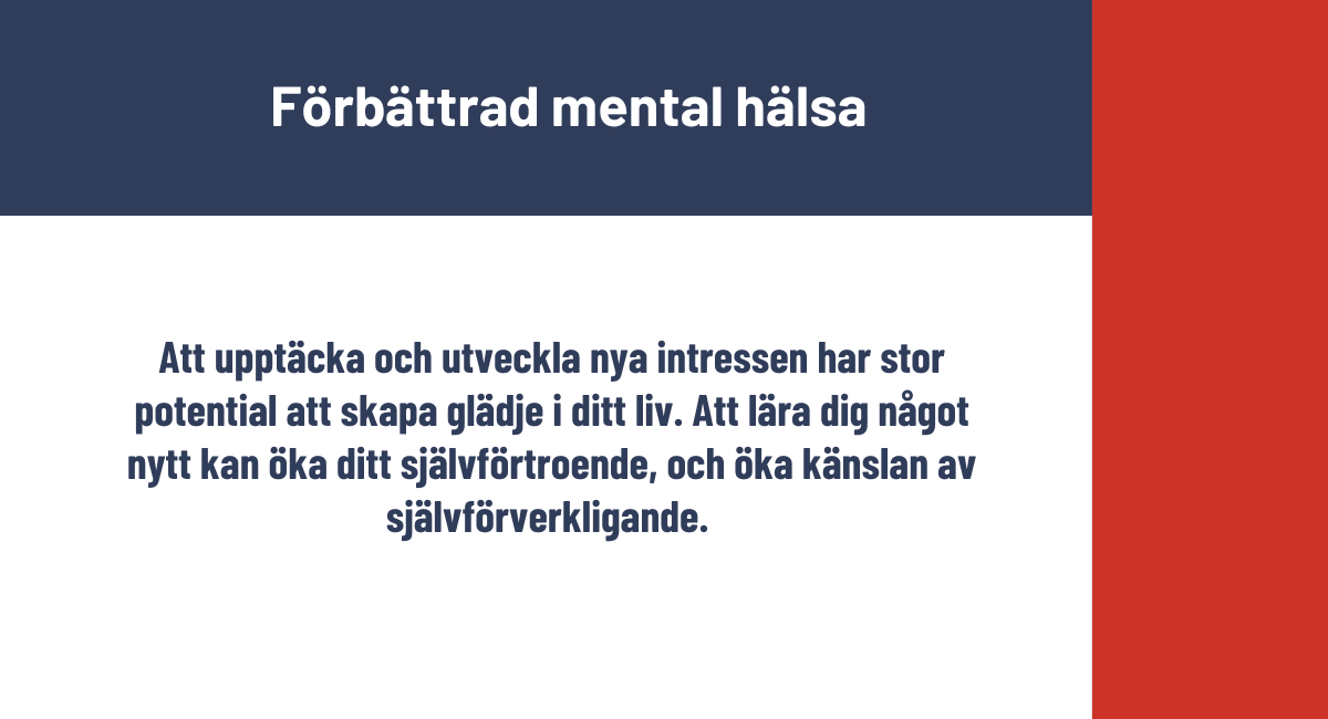 Förbättrad mental hälsa