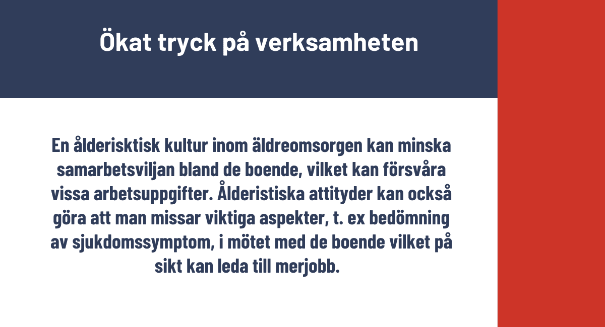 Ökat tryck på verksamheten